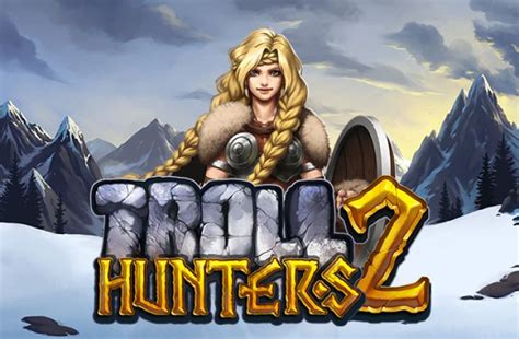 Play Troll Hunters 2 slot
